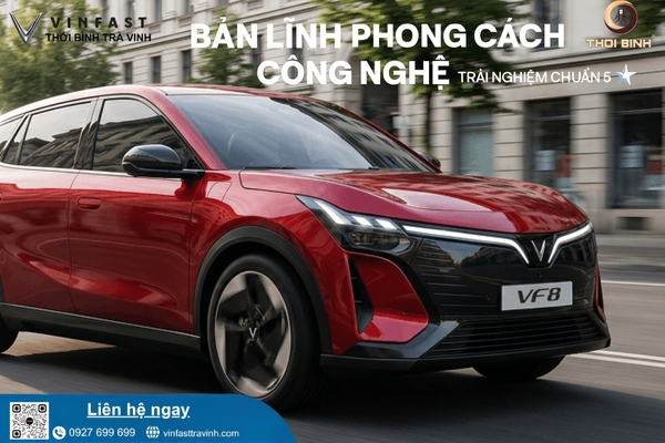 Giá Lăn Bánh VF8 Không Thể Tốt Hơn Tại VinFast Trà Vinh