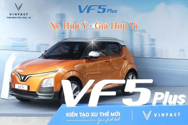 Giá lăn bánh VF 5: Phong Cách Hợp Ý - Giá Hợp Ví