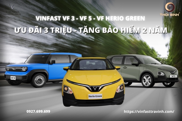 HOT: Ưu Đãi 3 Triệu - Tặng Bảo Hiểm 2 Năm Tại VinFast Trà Vinh