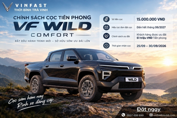 VF WILD COMFORT – CỌC TIÊN PHONG 15 TRIỆU, ƯU ĐÃI ĐẾN 61 TRIỆU ĐỒNG